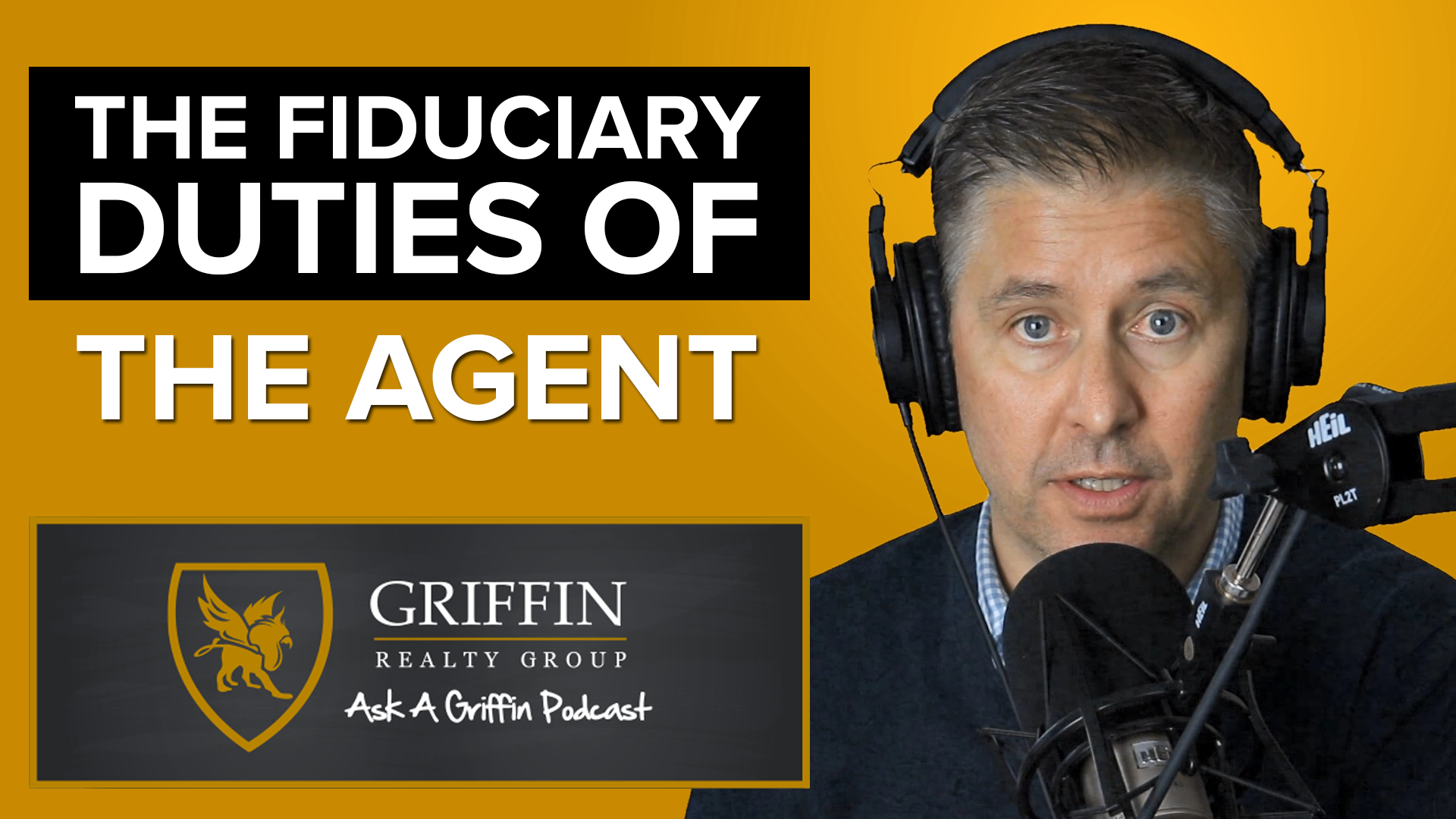 » What Are The Fiduciary Duties Of The Agent? The Griffin Realty Group